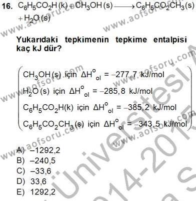 Genel Kimya 1 Dersi 2014 - 2015 Yılı (Vize) Ara Sınavı 16. Soru