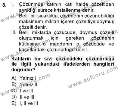 Genel Kimya 2 Dersi 2013 - 2014 Yılı (Final) Dönem Sonu Sınavı 8. Soru