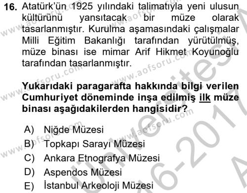 Müzecilik ve Sergileme Dersi 2016 - 2017 Yılı (Vize) Ara Sınavı 16. Soru