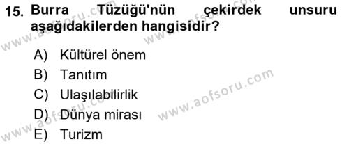 Kültürel Miras Yönetimi Dersi 2021 - 2022 Yılı Yaz Okulu Sınavı 15. Soru