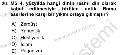 Kültürel Miras Yönetimi Dersi 2023 - 2024 Yılı (Vize) Ara Sınavı 20. Soru