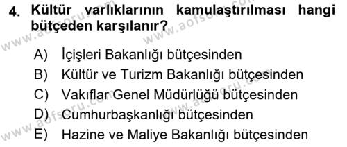 Kültürel Miras Yönetimi Dersi 2023 - 2024 Yılı (Final) Dönem Sonu Sınavı 4. Soru