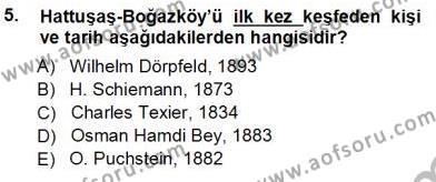 Türkiye´nin Kültürel Mirası 1 Dersi 2012 - 2013 Yılı (Vize) Ara Sınavı 5. Soru
