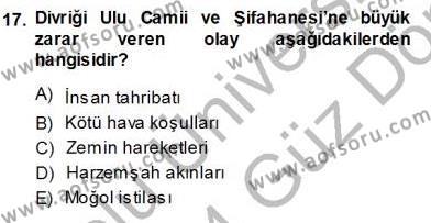 Türkiye´nin Kültürel Mirası 1 Dersi 2013 - 2014 Yılı (Vize) Ara Sınavı 17. Soru