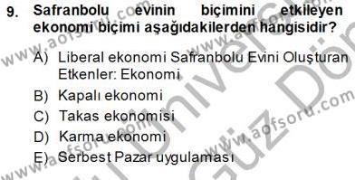 Türkiye´nin Kültürel Mirası 1 Dersi 2013 - 2014 Yılı (Final) Dönem Sonu Sınavı 9. Soru