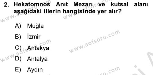 Türkiye´nin Kültürel Mirası 1 Dersi 2023 - 2024 Yılı (Final) Dönem Sonu Sınavı 2. Soru