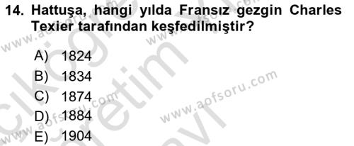 Türkiye´nin Kültürel Mirası 1 Dersi 2023 - 2024 Yılı Yaz Okulu Sınavı 14. Soru