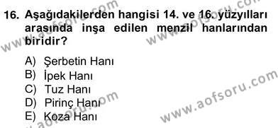 Türkiye´nin Kültürel Mirası 2 Dersi 2012 - 2013 Yılı (Vize) Ara Sınavı 16. Soru