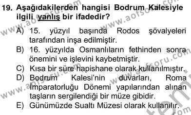Türkiye´nin Kültürel Mirası 2 Dersi 2012 - 2013 Yılı (Vize) Ara Sınavı 19. Soru