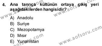 Türkiye´nin Kültürel Mirası 2 Dersi 2013 - 2014 Yılı (Vize) Ara Sınavı 4. Soru
