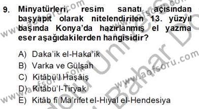Türkiye´nin Kültürel Mirası 2 Dersi 2013 - 2014 Yılı (Final) Dönem Sonu Sınavı 9. Soru