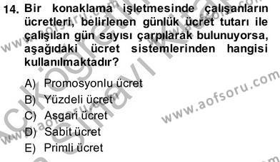 Otel Yönetimi Dersi 2013 - 2014 Yılı (Vize) Ara Sınavı 14. Soru