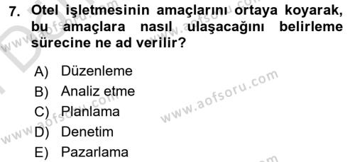 Otel Yönetimi Dersi 2021 - 2022 Yılı (Final) Dönem Sonu Sınavı 7. Soru