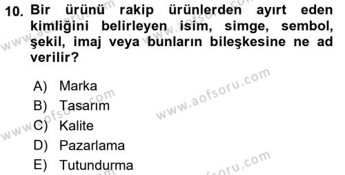 Destinasyon Yönetimi Dersi 2020 - 2021 Yılı Yaz Okulu Sınavı 10. Soru