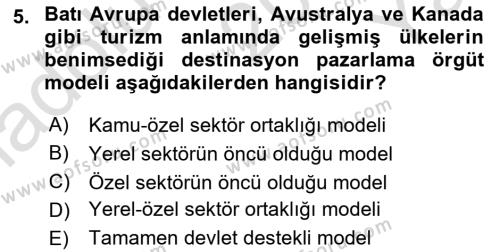 Destinasyon Yönetimi Dersi 2020 - 2021 Yılı Yaz Okulu Sınavı 5. Soru