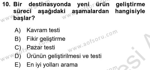 Destinasyon Yönetimi Dersi 2022 - 2023 Yılı Yaz Okulu Sınavı 10. Soru