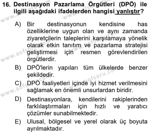 Destinasyon Yönetimi Dersi 2023 - 2024 Yılı (Vize) Ara Sınavı 16. Soru