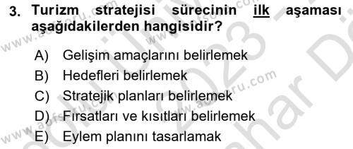 Destinasyon Yönetimi Dersi 2023 - 2024 Yılı (Vize) Ara Sınavı 3. Soru