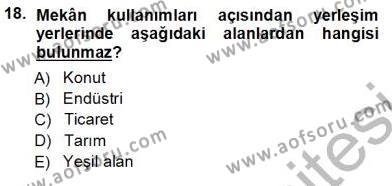 Turistik Alanlarda Mekan Tasarımı Dersi 2012 - 2013 Yılı (Vize) Ara Sınavı 18. Soru