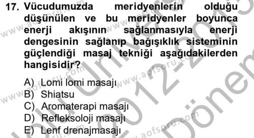 Termal ve Spa Hizmetleri Dersi 2012 - 2013 Yılı (Final) Dönem Sonu Sınavı 17. Soru