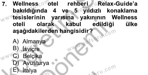 Termal ve Spa Hizmetleri Dersi 2013 - 2014 Yılı (Final) Dönem Sonu Sınavı 7. Soru