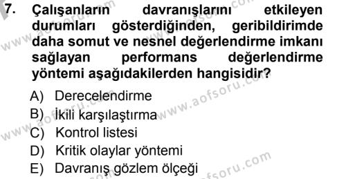 Performans ve Kariyer Yönetimi Dersi 2012 - 2013 Yılı (Vize) Ara Sınavı 7. Soru