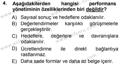 Performans ve Kariyer Yönetimi Dersi 2012 - 2013 Yılı (Final) Dönem Sonu Sınavı 4. Soru