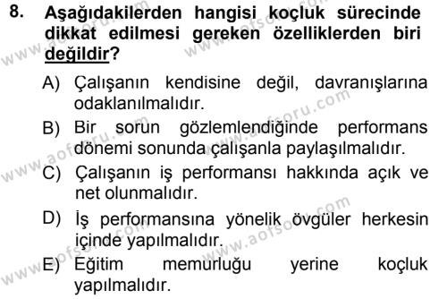 Performans ve Kariyer Yönetimi Dersi 2012 - 2013 Yılı (Final) Dönem Sonu Sınavı 8. Soru