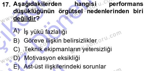 Performans ve Kariyer Yönetimi Dersi 2014 - 2015 Yılı (Vize) Ara Sınavı 17. Soru