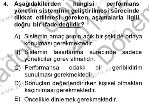 Performans ve Kariyer Yönetimi Dersi 2014 - 2015 Yılı (Final) Dönem Sonu Sınavı 4. Soru