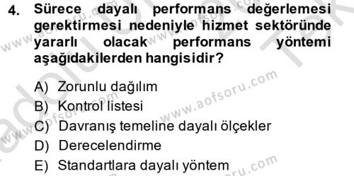 Performans ve Kariyer Yönetimi Dersi 2014 - 2015 Yılı Tek Ders Sınavı 4. Soru