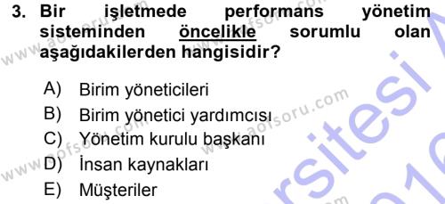 Performans ve Kariyer Yönetimi Dersi 2015 - 2016 Yılı (Final) Dönem Sonu Sınavı 3. Soru