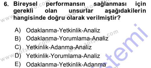 Performans ve Kariyer Yönetimi Dersi 2015 - 2016 Yılı (Final) Dönem Sonu Sınavı 6. Soru