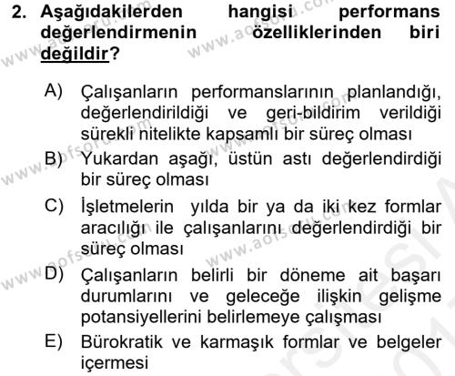 Performans ve Kariyer Yönetimi Dersi 2016 - 2017 Yılı (Final) Dönem Sonu Sınavı 2. Soru