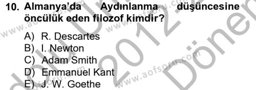 Kültür Tarihi Dersi 2012 - 2013 Yılı (Final) Dönem Sonu Sınavı 10. Soru