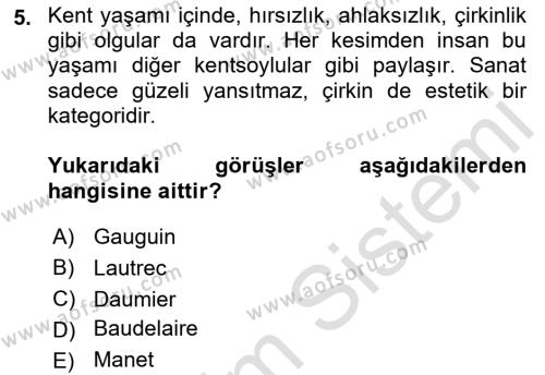 Kültür Tarihi Dersi 2021 - 2022 Yılı (Final) Dönem Sonu Sınavı 5. Soru