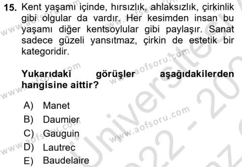 Kültür Tarihi Dersi 2022 - 2023 Yılı Yaz Okulu Sınavı 15. Soru