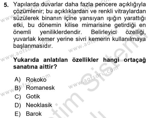 Kültür Tarihi Dersi 2022 - 2023 Yılı Yaz Okulu Sınavı 5. Soru