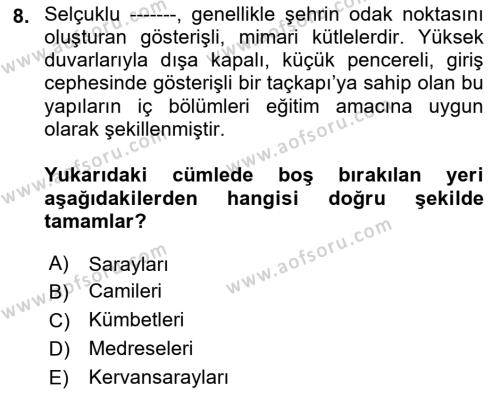 Kültür Tarihi Dersi 2022 - 2023 Yılı Yaz Okulu Sınavı 8. Soru