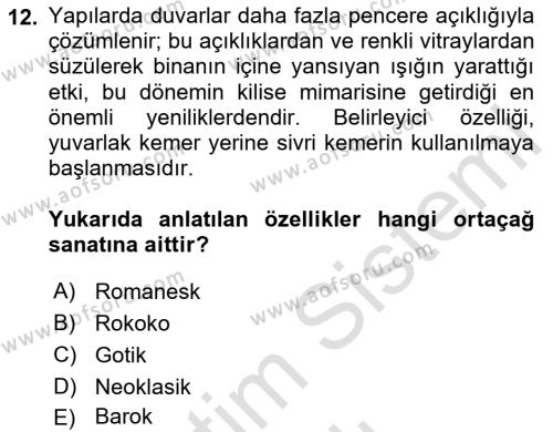 Kültür Tarihi Dersi 2023 - 2024 Yılı (Vize) Ara Sınavı 12. Soru