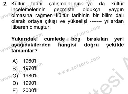 Kültür Tarihi Dersi 2023 - 2024 Yılı (Vize) Ara Sınavı 2. Soru