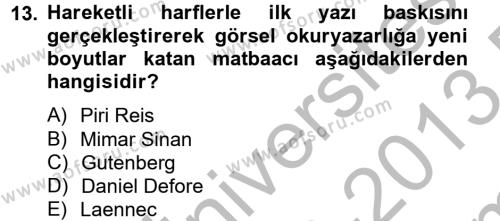 Görsel Kültür Dersi 2012 - 2013 Yılı (Final) Dönem Sonu Sınavı 13. Soru