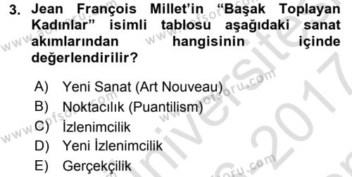 Görsel Kültür Dersi 2016 - 2017 Yılı (Final) Dönem Sonu Sınavı 3. Soru