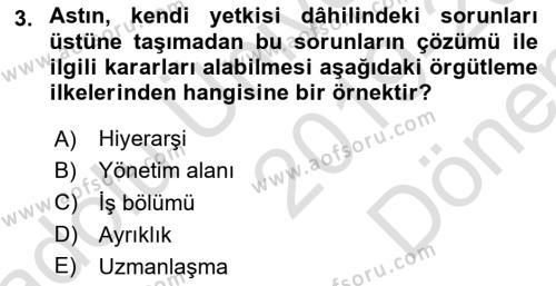 Yönetim Bilimi 1 Dersi 2019 - 2020 Yılı (Final) Dönem Sonu Sınavı 3. Soru