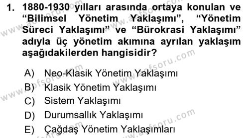 Yönetim Bilimi 1 Dersi 2021 - 2022 Yılı (Vize) Ara Sınavı 1. Soru