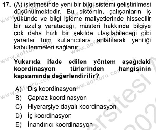 Yönetim Bilimi 1 Dersi 2021 - 2022 Yılı (Vize) Ara Sınavı 17. Soru