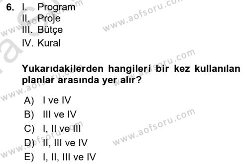 Yönetim Bilimi 1 Dersi 2021 - 2022 Yılı (Vize) Ara Sınavı 6. Soru