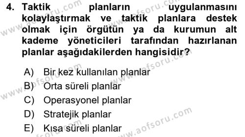 Yönetim Bilimi 1 Dersi 2021 - 2022 Yılı (Final) Dönem Sonu Sınavı 4. Soru