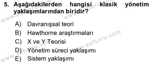 Yönetim Bilimi 1 Dersi 2023 - 2024 Yılı (Final) Dönem Sonu Sınavı 5. Soru