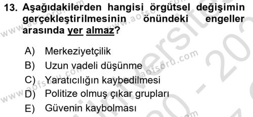 Yönetim Bilimi 2 Dersi 2020 - 2021 Yılı Yaz Okulu Sınavı 13. Soru